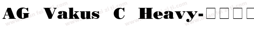 AG Vakus C Heavy字体转换